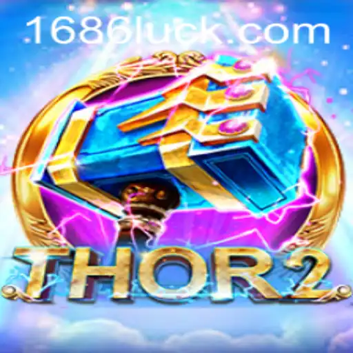 Unleashing the Power of Thor2: A New Era in Gaming with 686luck